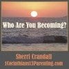 Who-Are-You-Becoming-100x100
